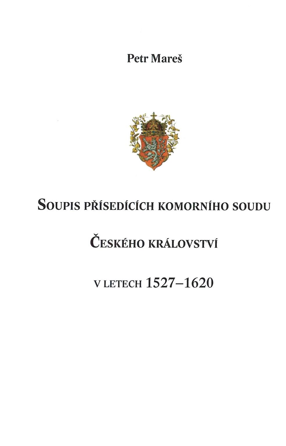 Soupis přísedících komorního soudu Českého království v letech 1527–1620