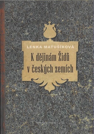 K dějinám Židů v českých zemích