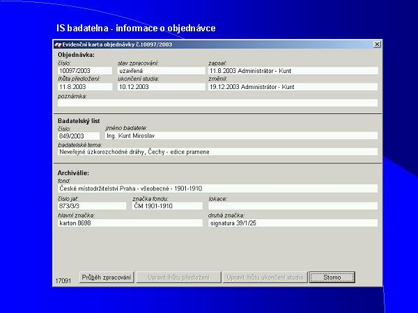 IS badatelna, �daje objedn�vky archiv�lie.